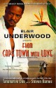 From Cape Town with Love - Blair Underwood, Tananarive Due, Steven Barnes