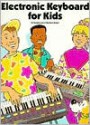 Electronic Keyboard for Kids - Sandra Levy, Barbara Siegel