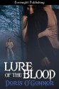 Lure Of The Blood (Lure Series, # 1) - Doris O'Connor