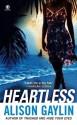 Heartless - Alison Gaylin