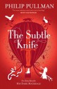 The Subtle Knife - Philip Pullman