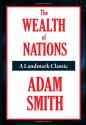 The Wealth of Nations - Adam Smith