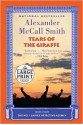 Tears of the Giraffe: A No. 1 Ladies' Detective Agency Novel - Alexander McCall Smith