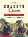 The Cracker Queen - Lauretta Hannon