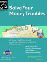 Solve Your Money Troubles: Get Debt Collectors Off Your Back & Regain Financial Freedom - Robin Leonard