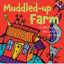 Muddled-Up Farm - Mike Dumbleton, Jobi Murphy