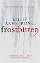 Frostbitten (Women of the Otherworld #10) - Kelley Armstrong