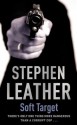 Soft Target (The 2nd Spider Shepherd Thriller) - Stephen Leather