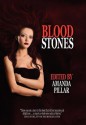 Bloodstones - Amanda Pillar, Seanan McGuire