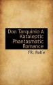 Don Tarquinio a Kataleptic Phantasmatic Romance - Frederick Rolfe