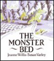 The Monster Bed - Jeanne Willis, Susan Varley