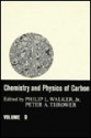 Chemistry and Physics of Carbon: A Series of Advances - Philip L. Walker Jr., Peter A. Thrower