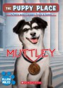 The Puppy Place #20: Muttley - Ellen Miles