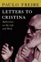 Letters to Cristina - Paulo Freire, Donaldo Macedo