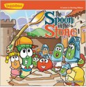 The Spoon in the Stone: A Lesson in Serving Others (Big Idea Books / VeggieTown Values) (Bk. 1) - Doug Peterson, Cindy Kenney