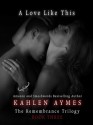 A Love like This - Kahlen Aymes