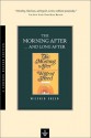 The Morning After... and Long After - Wilfrid Sheed