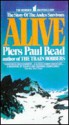 Alive: The Story of the Andes Survivors (Turtleback) - Piers Paul Read