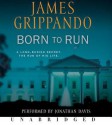 Born to Run (Audio) - James Grippando, Jonathan Davis