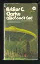 Childhood's End - Arthur C. Clarke