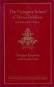 The Nyingma School of Tibetan Buddhism: Its Fundamentals and History - Dudjom Rinpoche, Gyurme Dorje, Matthew T. Kapstein, Matthew Kapstein