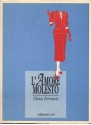 L'amore molesto (Tascabili e/o) (Italian Edition) - Elena Ferrante