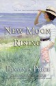 New Moon Rising: Second Novel in The St. Simons Trilogy - Eugenia Price