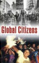 Global Citizens: Social Movements and the Challenge of Globalization - Marjorie Mayo