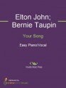 Your Song - Elton John, Bernie Taupin