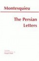 The Persian Letters - Montesquieu, George R. Healy