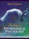 Physiological Psychology - Neil R. Carlson