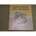 A Baby Sister For Frances - Russell Hoban