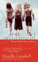 Wildwood - Drusilla Campbell