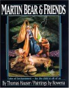 Martin Bear & Friends - Thomas Hauser