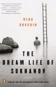 The Dream Life of Sukhanov - Olga Grushin