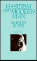 Hasidism And Modern Man - Martin Buber