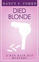 Died Blonde (A Bad Hair Day Mystery) - Nancy J. Cohen