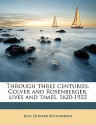 Through Three Centuries, Colver and Rosenberger, Lives and Times, 1620-1922 - Jesse Leonard Rosenberger