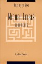 The Rules of the Game: Scratches - Michel Leiris, Lydia Davis