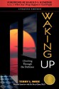 Waking Up: Climbing Through the Darkness - Terry Wise, Harold S. Kushner