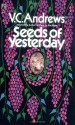 Seeds of Yesterday (Dollanganger Series) - V.C. Andrews