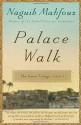 Palace Walk - Naguib Mahfouz, William Maynard Hutchins, Olive E. Kenny