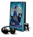 The Familiars [With Earbuds] (Audio) - Adam Jay Epstein, Andrew Jacobson, Lincoln Hoppe