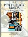 The Psychology Major: Career Options And Strategies For Success - Stephen T. Davis, Stephen F. Davis, Teresa A. Landrum