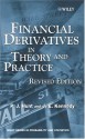 Financial Derivatives in Theory and Practice (Wiley Series in Probability and Statistics) - Philip Hunt, Joanne Kennedy