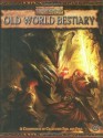 Warhammer Fantasy Roleplay: Old World Bestiary, Vol. 1 - T.S. Luikart, Ian Sturrock