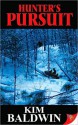 Hunter's Pursuit - Kim Baldwin