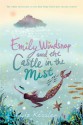 Emily Windsnap and the Castle in the Mist - Liz Kessler, Sarah Gibb