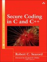 Secure Coding in C and C++ - Robert C. Seacord