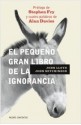 El pequeño gran libro de la ignorancia - John Lloyd, John Mitchinson, Remedios Dieguez